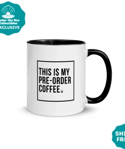 Kitchen "This Is My Pre-Order Coffee" Mug - Under The Sea Collectibles Exclusive
